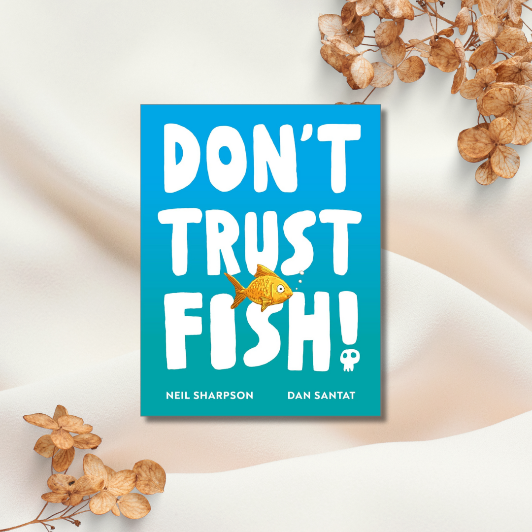 【不要相信魚!無俚頭搞笑繪本】Don't Trust Fish!_微型解憂所|書林繪本選物店